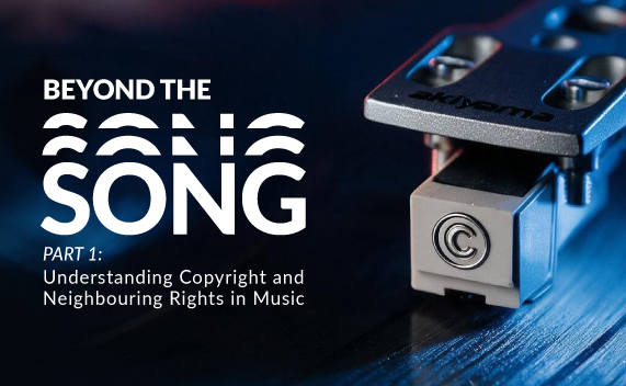 Beyond the Song: Understanding Copyright and Neighbouring Rights in Music